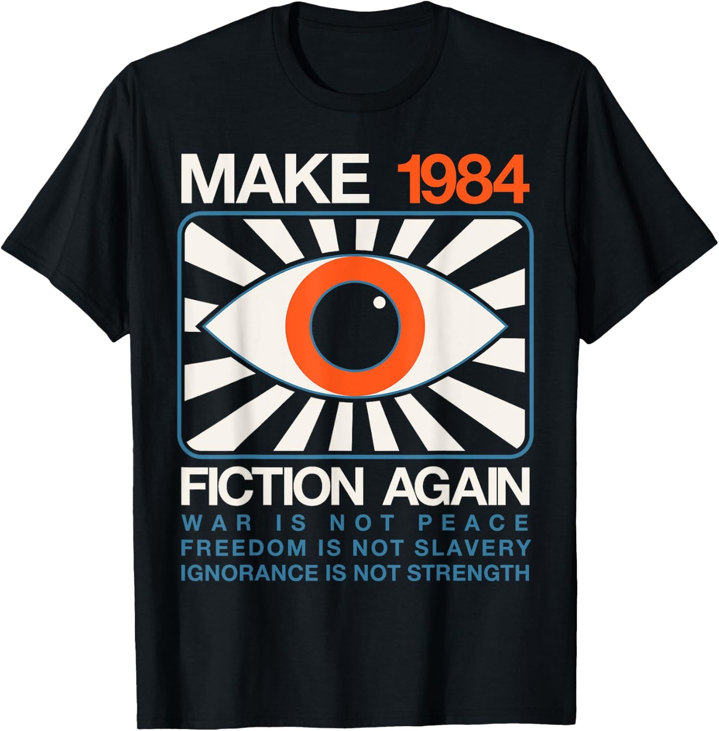 Make 1984 Fiction Again Dystopian T-Shirt - T-Shirt | Black