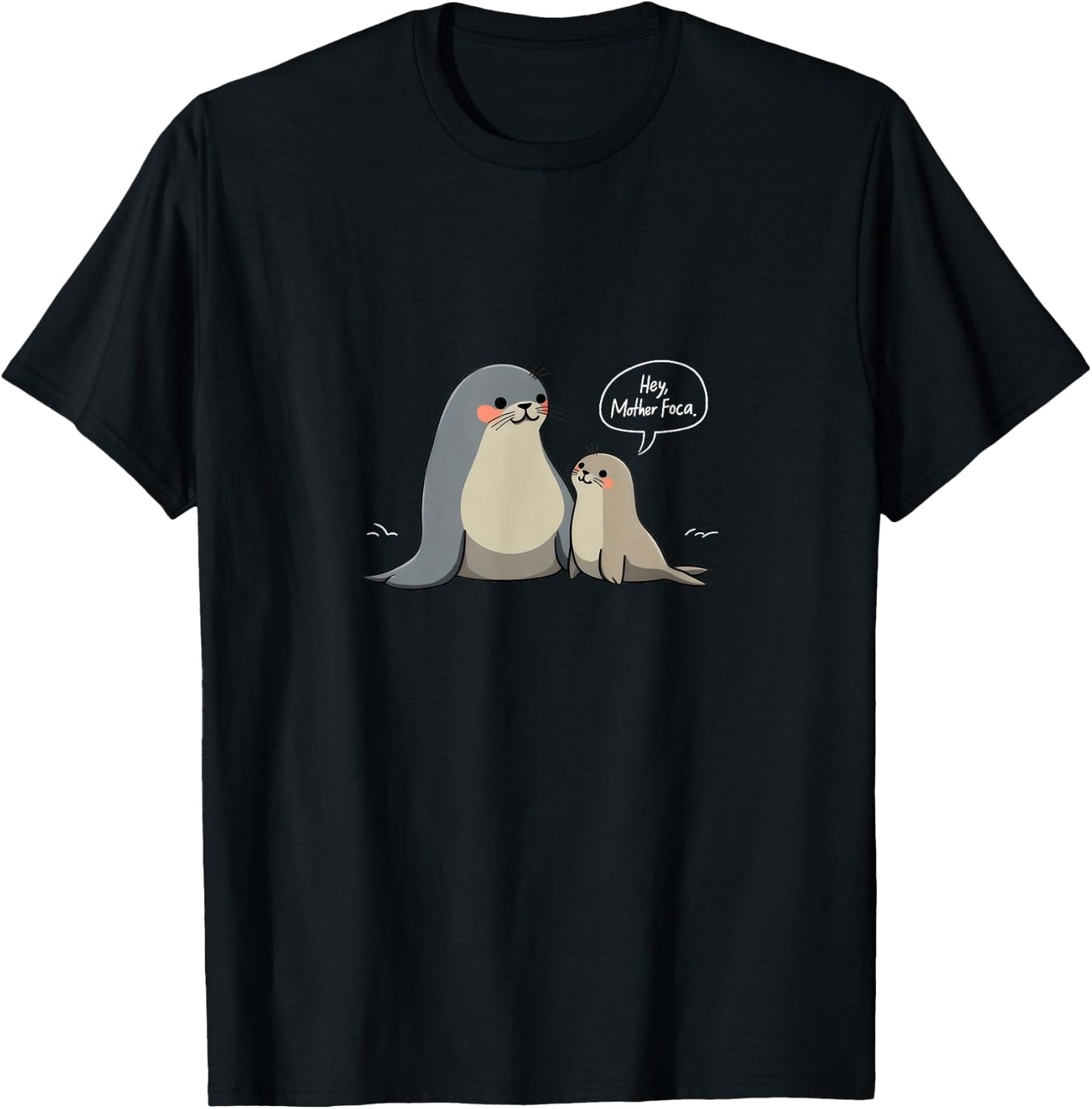 Mother Foca Funny Spanish Seal Foca T-Shirt - T-Shirt | Black