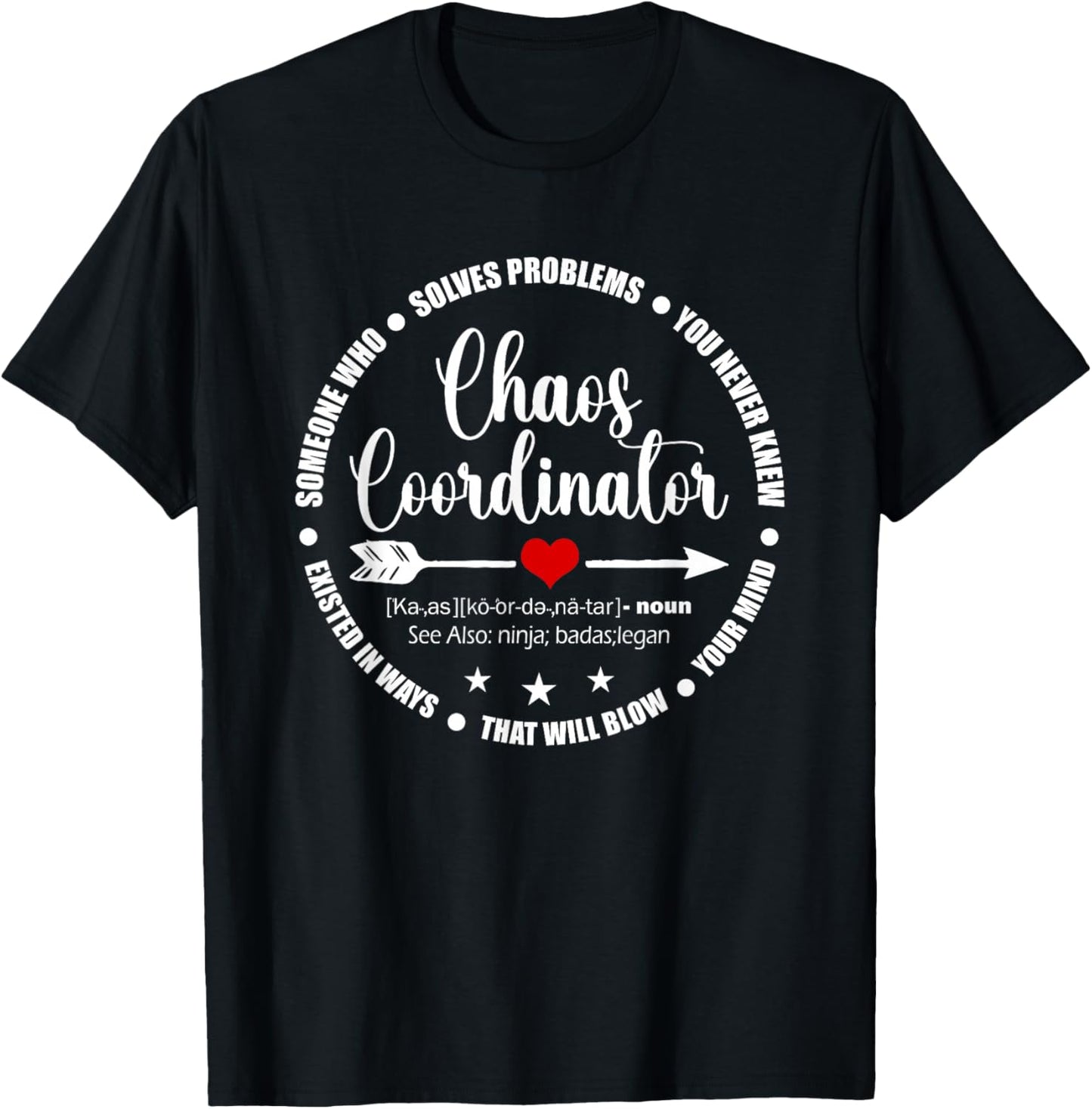 Cute Heart Chaos Coordinator Funny First Day of School T-Shirt - T-Shirt | Black
