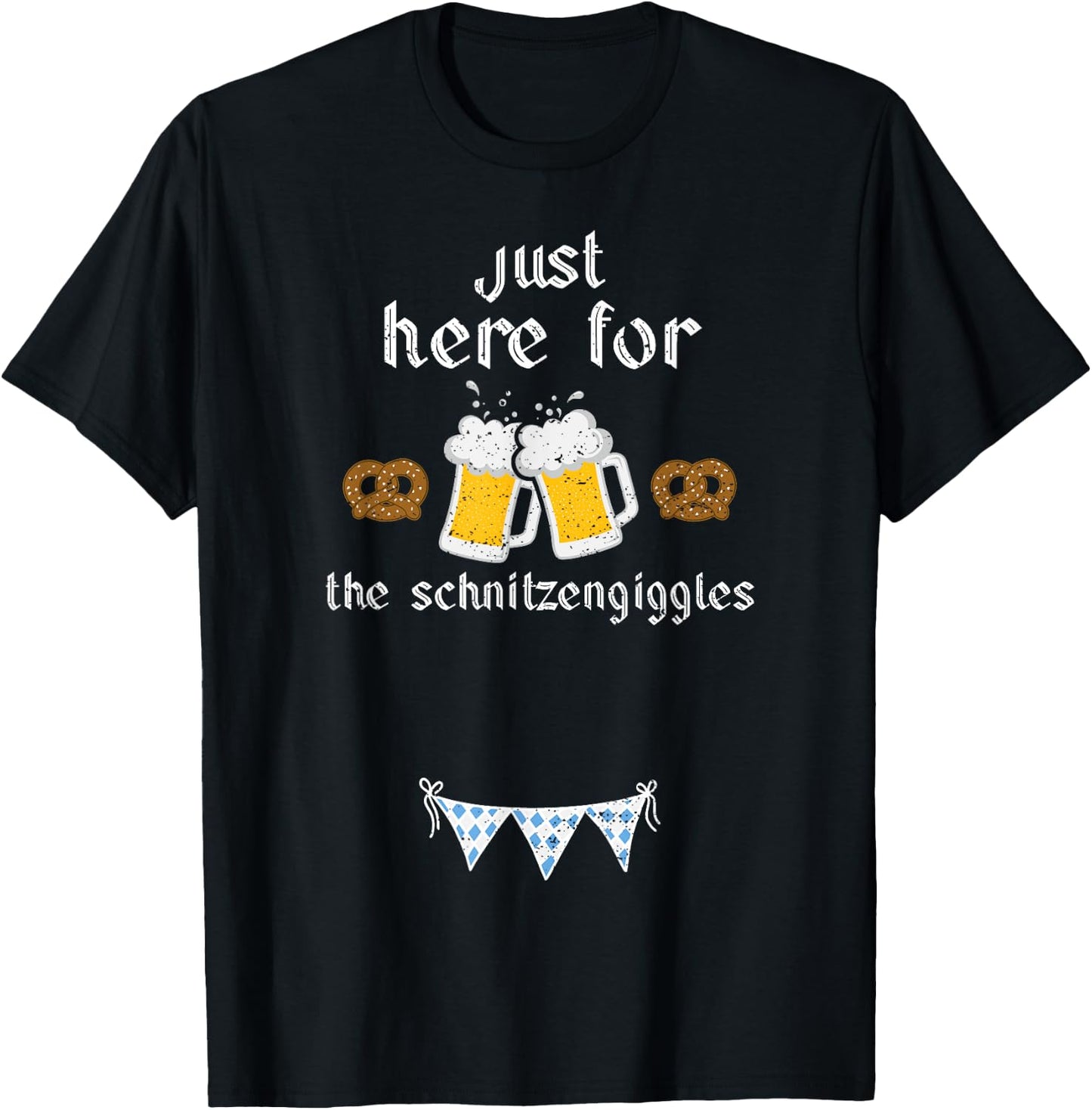 Schnitzel: Just Here For The Schnitzengiggles - Oktoberfest T-Shirt - T-Shirt | Black