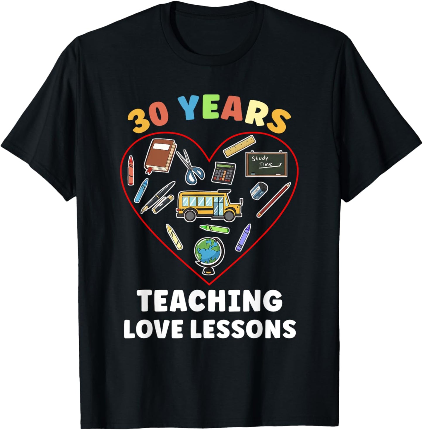 Teaching Love Lessons 30th Wedding Anniversary Teacher Men Women T-Shirt - T-Shirt | Black