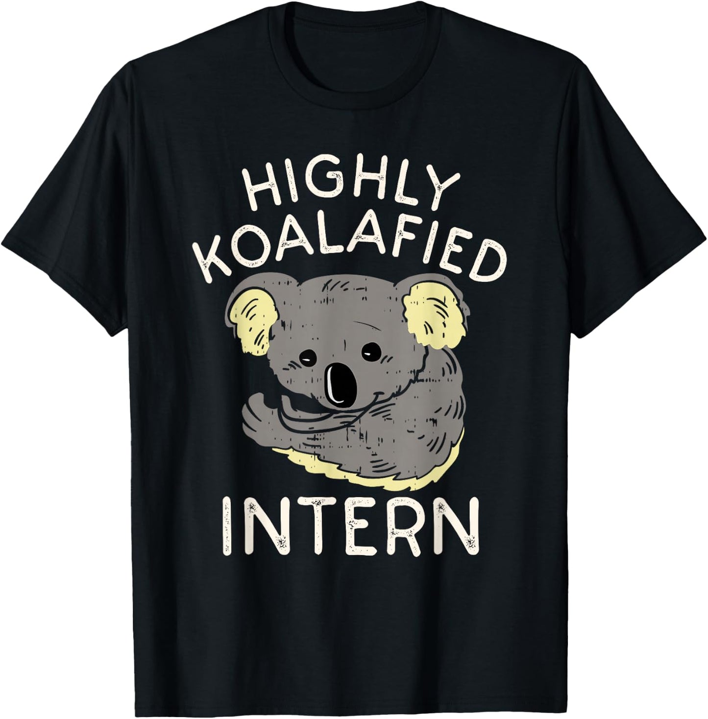 Fun Internship Humor Saying | Funny Cute Intern Worker T-Shirt - T-Shirt | Black
