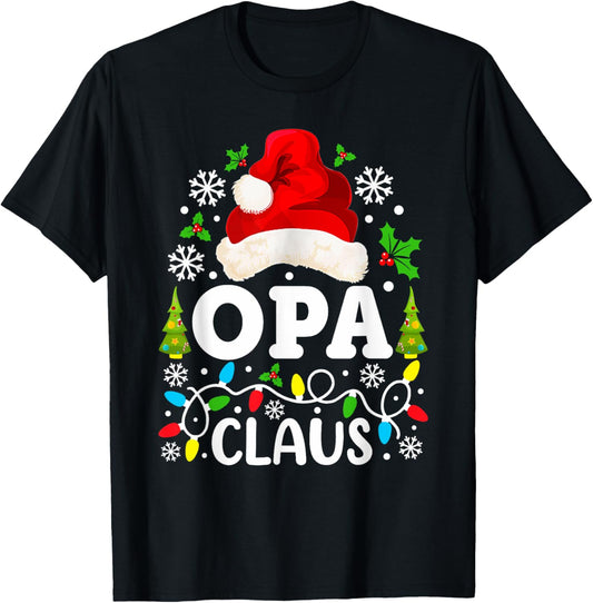 Opa Claus Funny Christmas Family Matching Grandpa T-Shirt - T-Shirt | Black