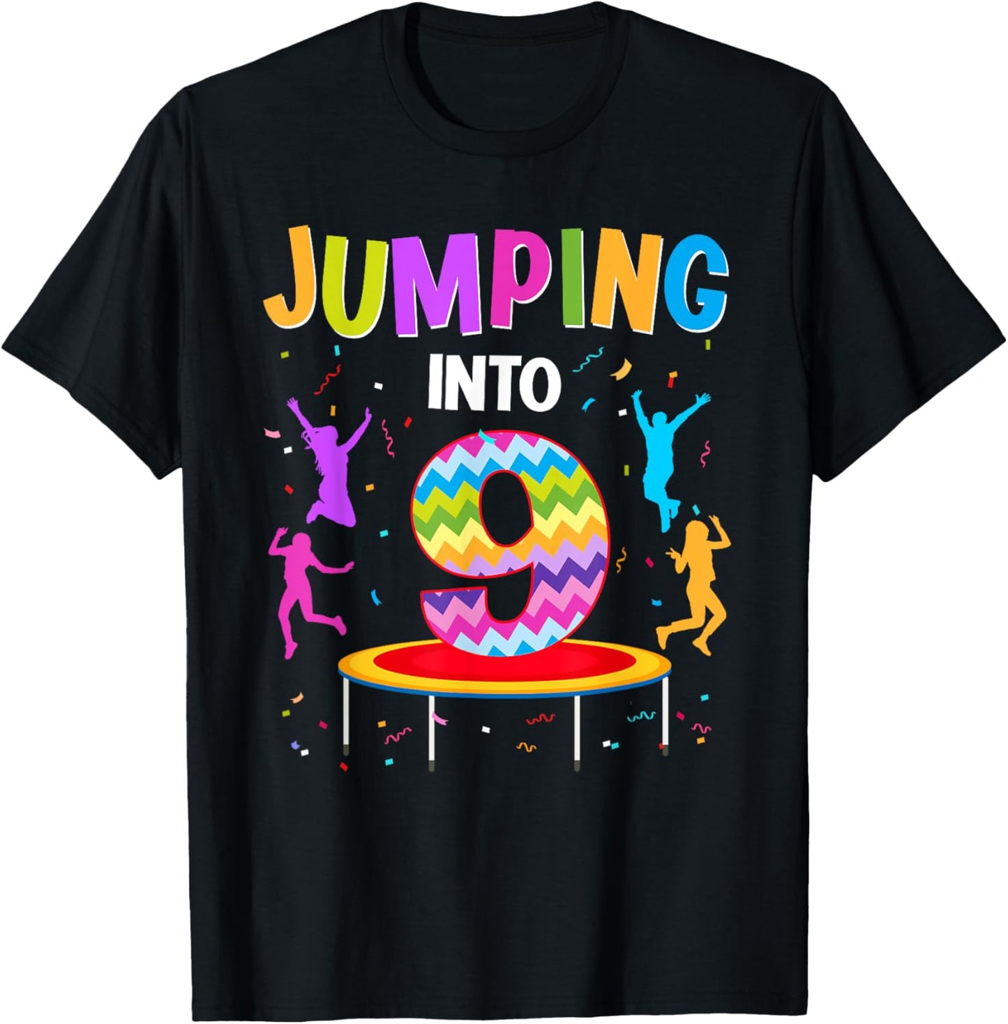 Jumping Into 9th Birthday Trampoline 9 Year Old Jumper T-Shirt - T-Shirt | Black