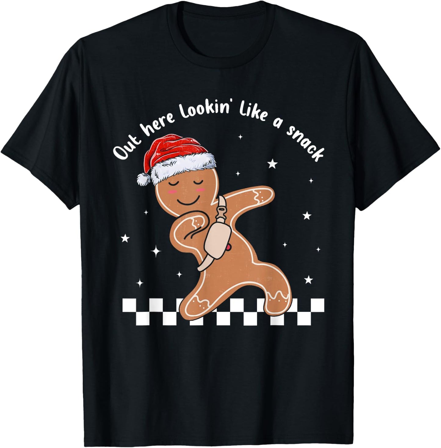 Out Here Looking Like A Snack Gingerbread BouJee Christmas T-Shirt - T-Shirt | Black