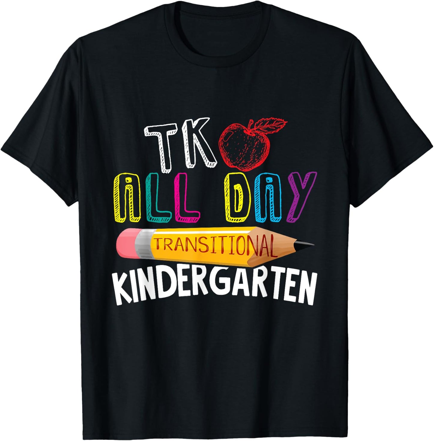 TK All Day Transitional Kindergarten Back To School Teacher Women Girls Kids T-Shirt - T-Shirt | Black