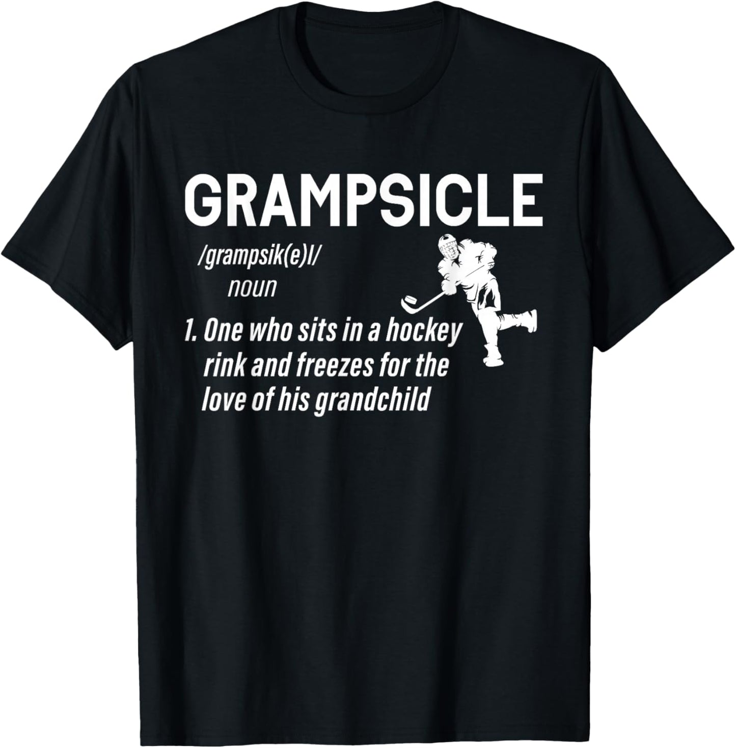Grampsicle Definition Grandpa Ice Hockey Puck Stick Sports T-Shirt - T-Shirt | Black