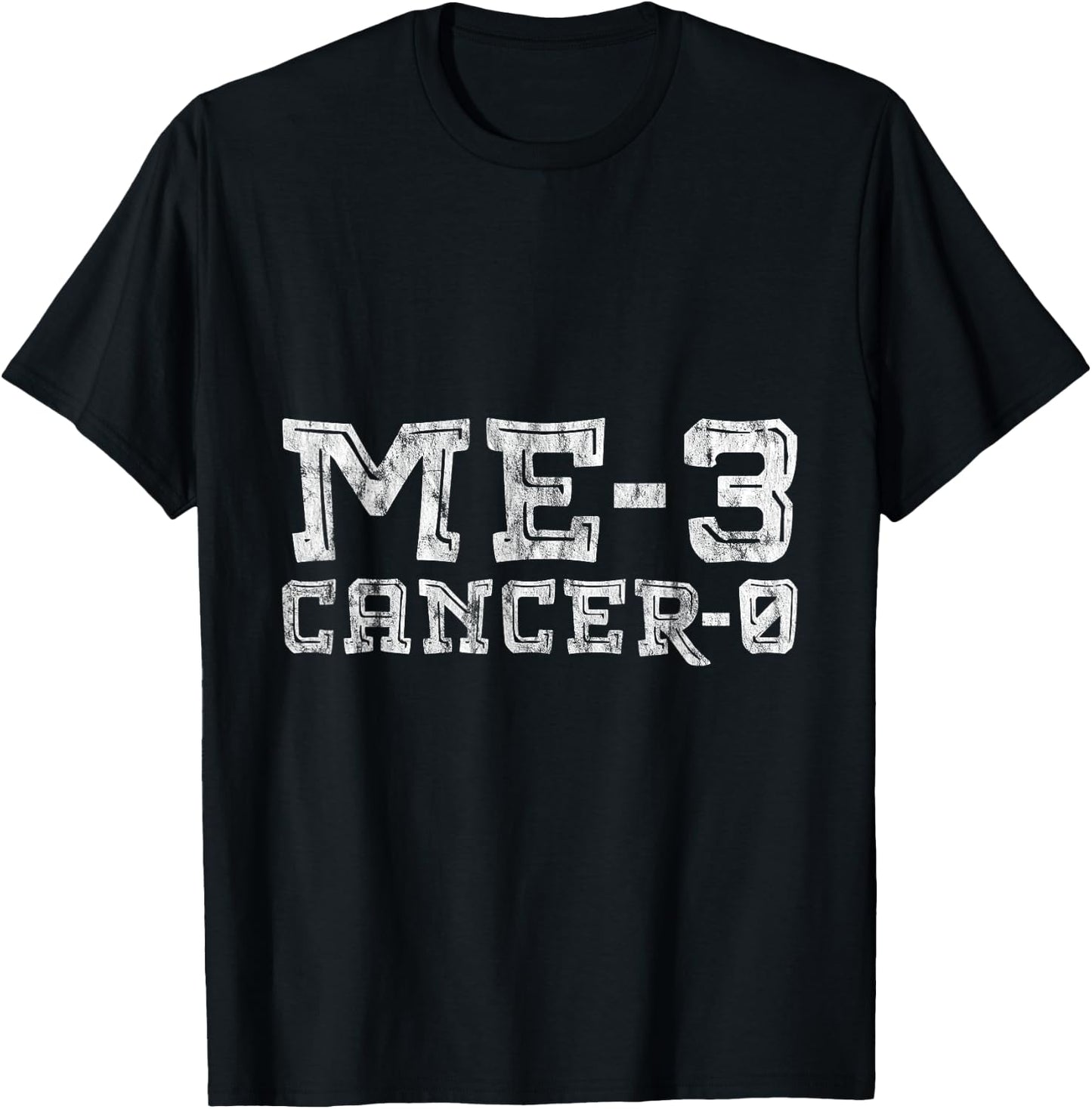 Me 3 Cancer 0 Survivor Inspiration Journey T-Shirt - T-Shirt | Black