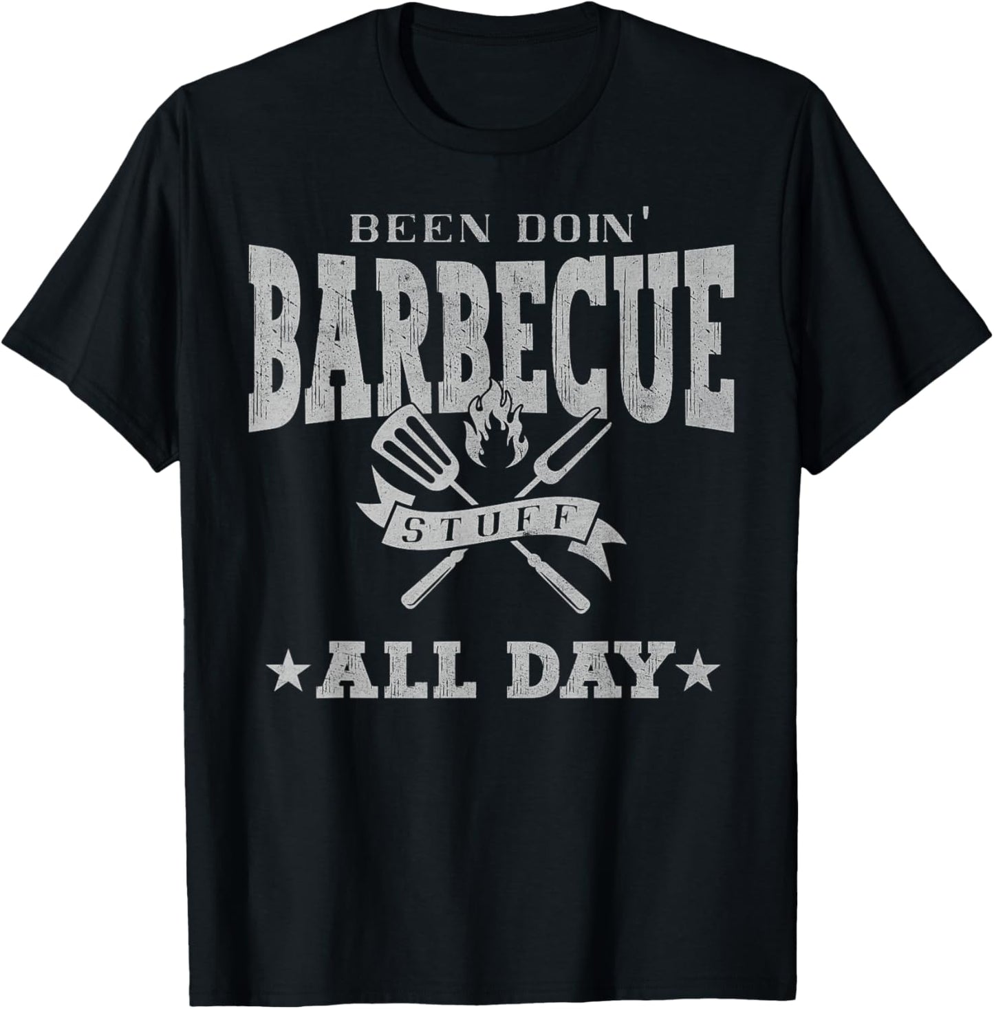 Been Doin Barbecue Stuff All Day Funny Grilling Barbecue BBQ T-Shirt - T-Shirt | Black