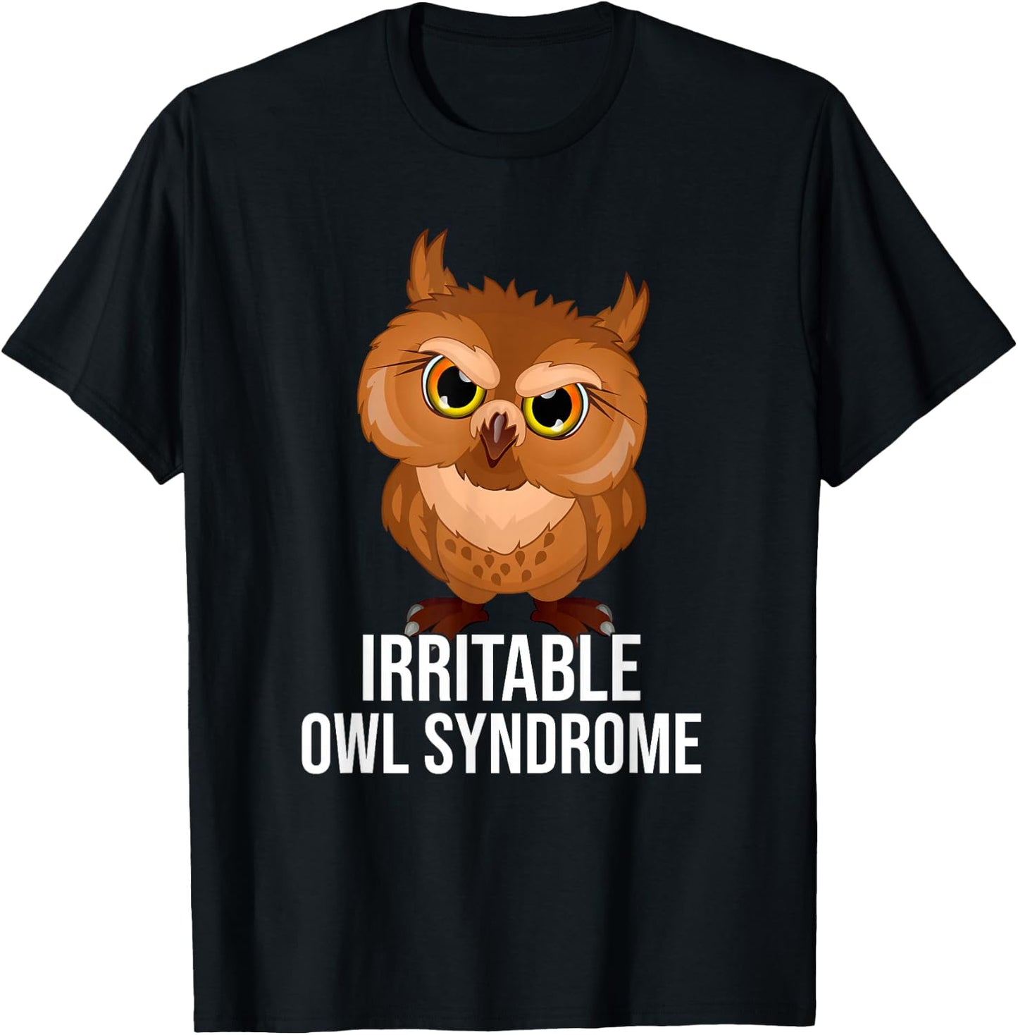 Irritable Owl Syndrome, Funny Owl Pun T-Shirt - T-Shirt | Black
