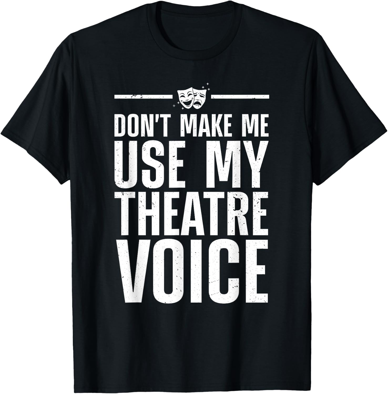 Funny Theatre Women Musical Theatre Theater Actor T-Shirt - T-Shirt | Black