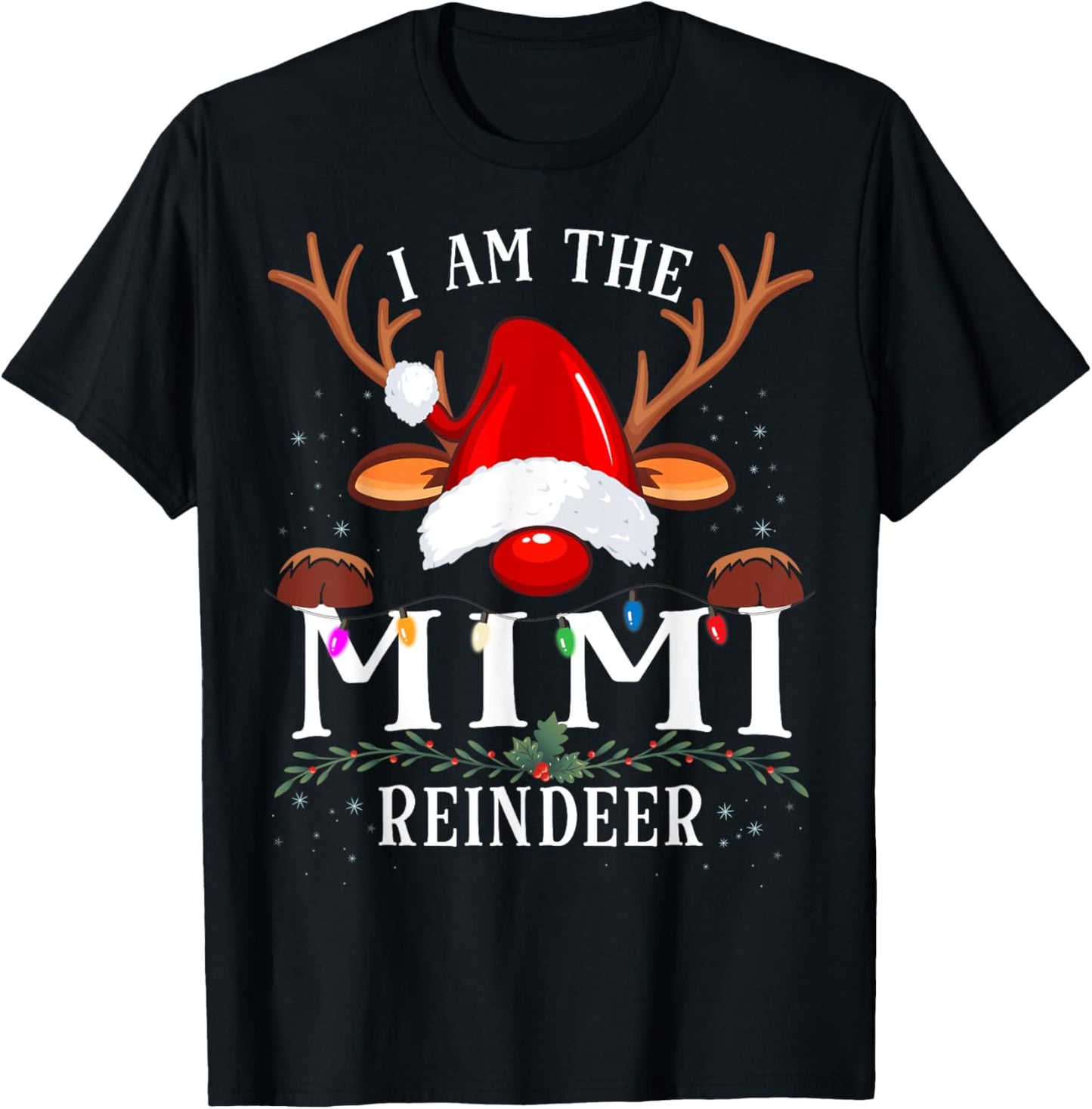 I Am The Mimi Reindeer Christmas Family T-Shirt - T-Shirt | Black