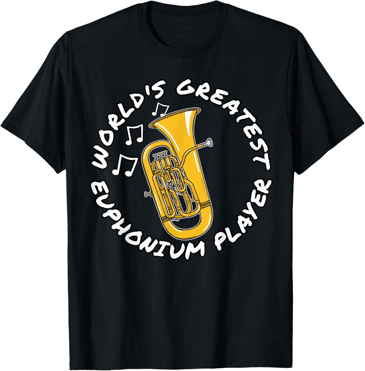 World's Greatest Euphonium Player Brass Musician T-Shirt - T-Shirt | Black