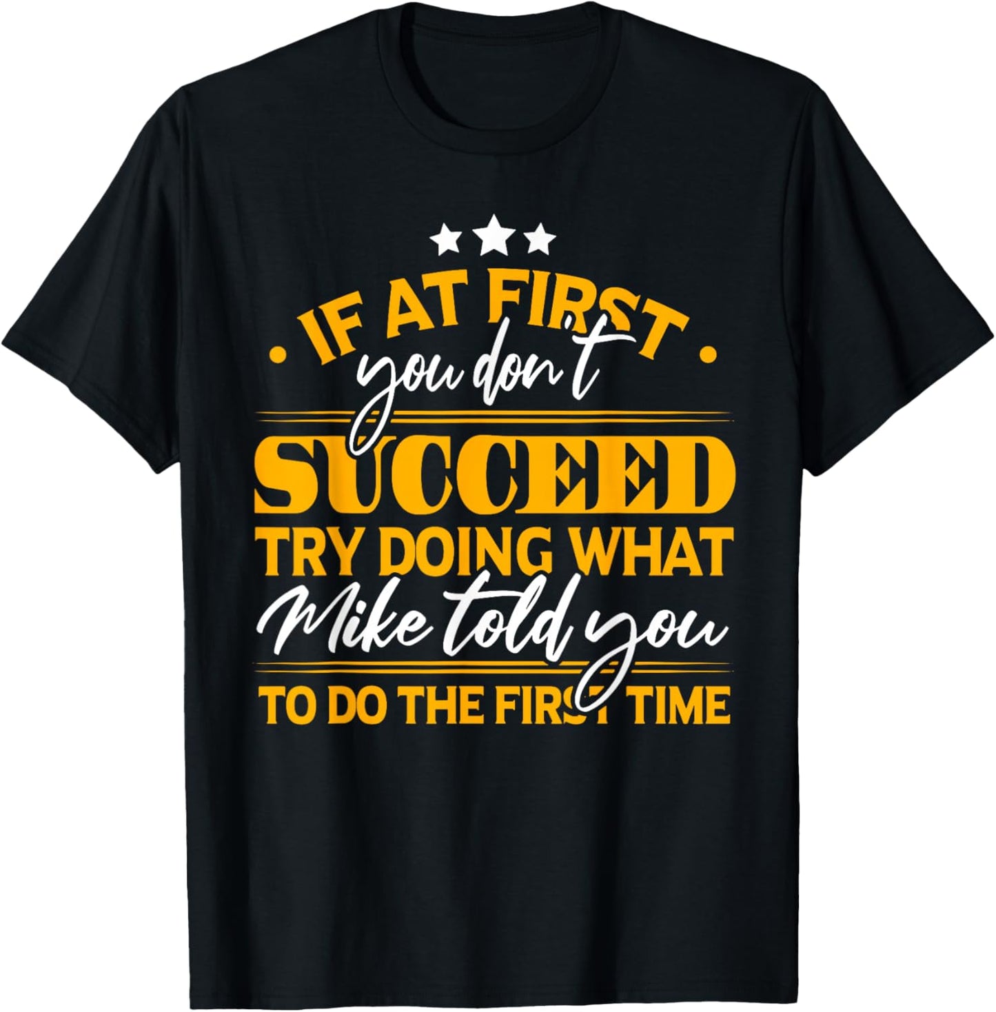 Funny Mike T-Shirt - T-Shirt | Black