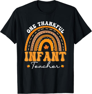 One Thankful Infant Teacher Rainbow Thanksgiving Day T-Shirt - T-Shirt | Black