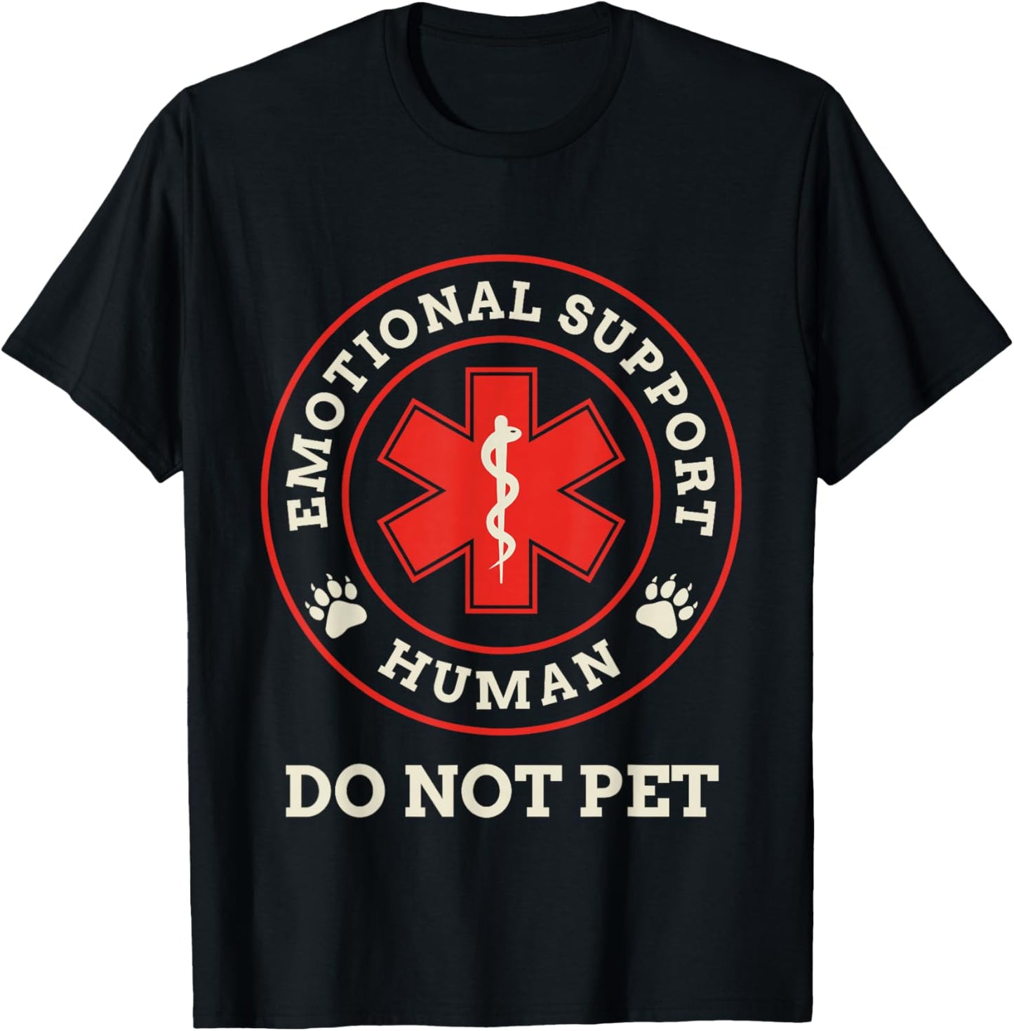 Emotional Support Human Do Not Pet Service Dog Love Humor T-Shirt - T-Shirt | Black