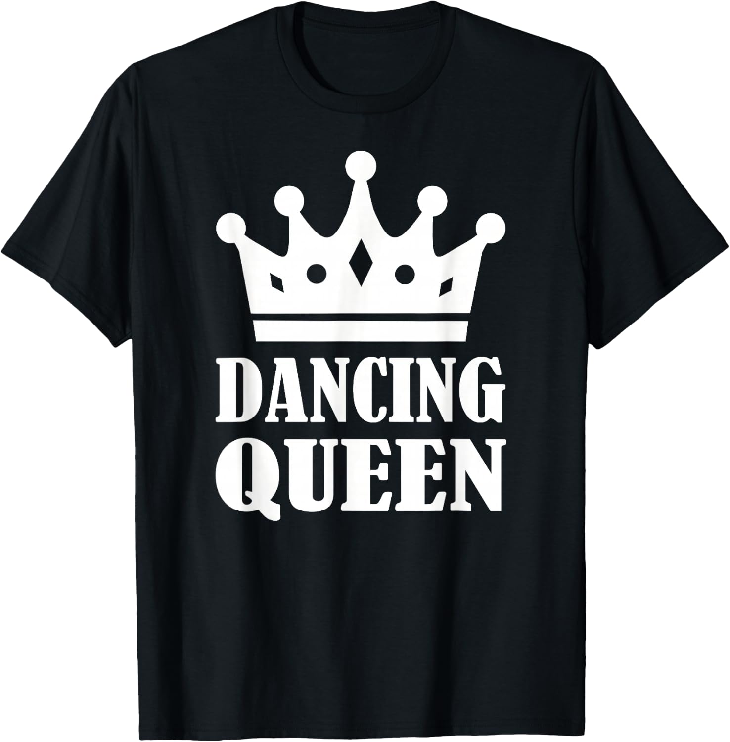 Dance Queen T-Shirt - T-Shirt | Black