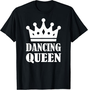 Dance Queen T-Shirt - T-Shirt | Black