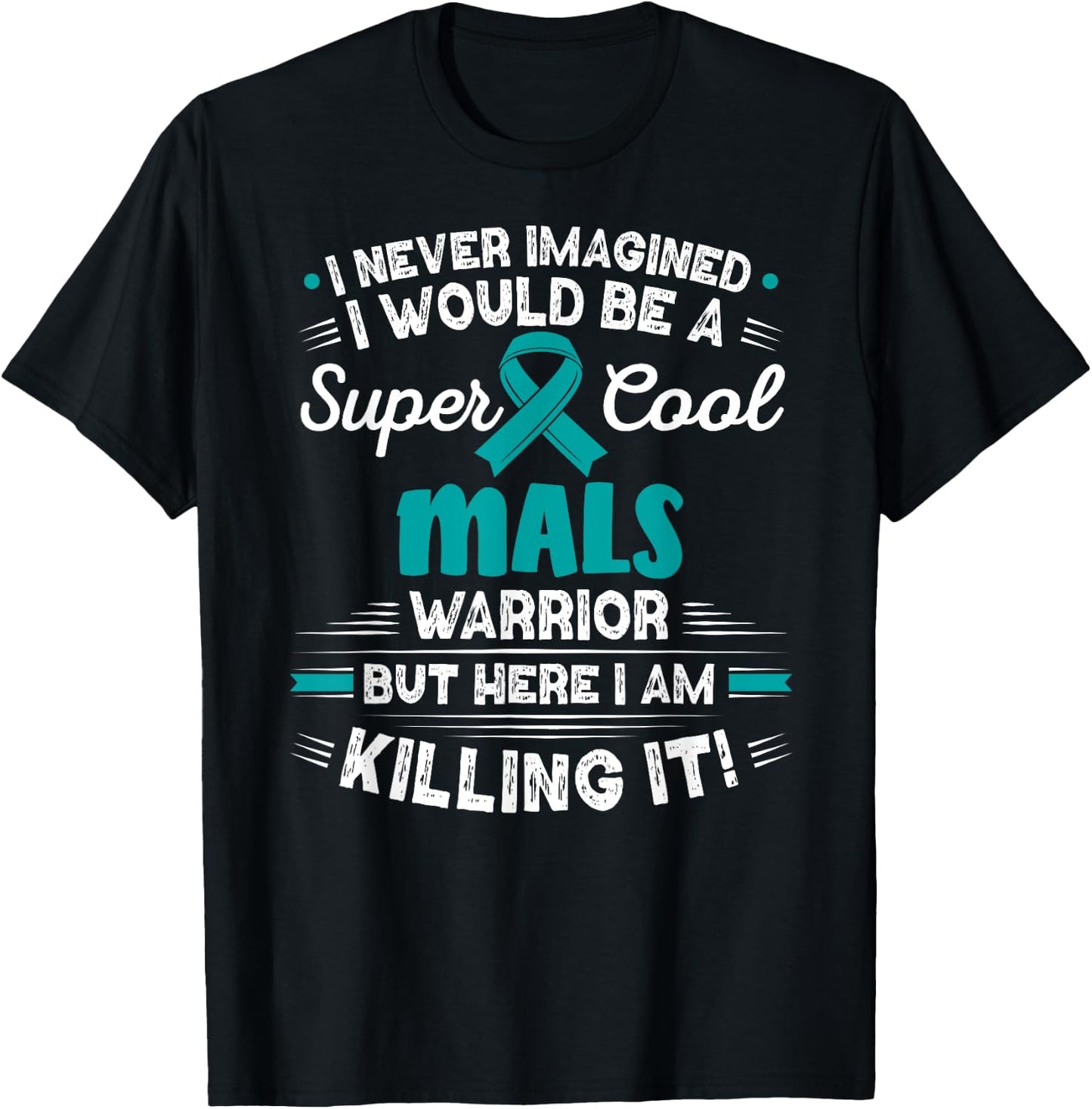 Median Arcuate Ligament Syndrome Cool MALS Warrior MALS T-Shirt - T-Shirt | Black