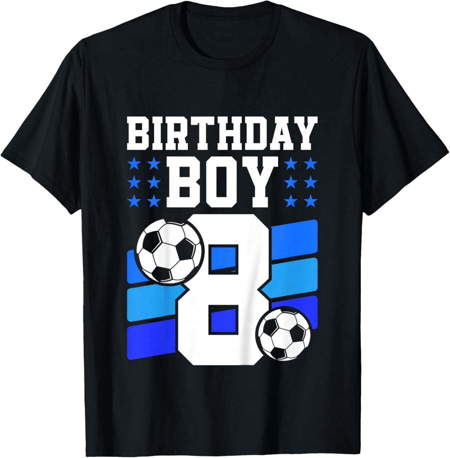 Kids 8 Years Old Boy 8th Birthday Gift Bday Soccer Birthday Boy T-Shirt - T-Shirt | Black