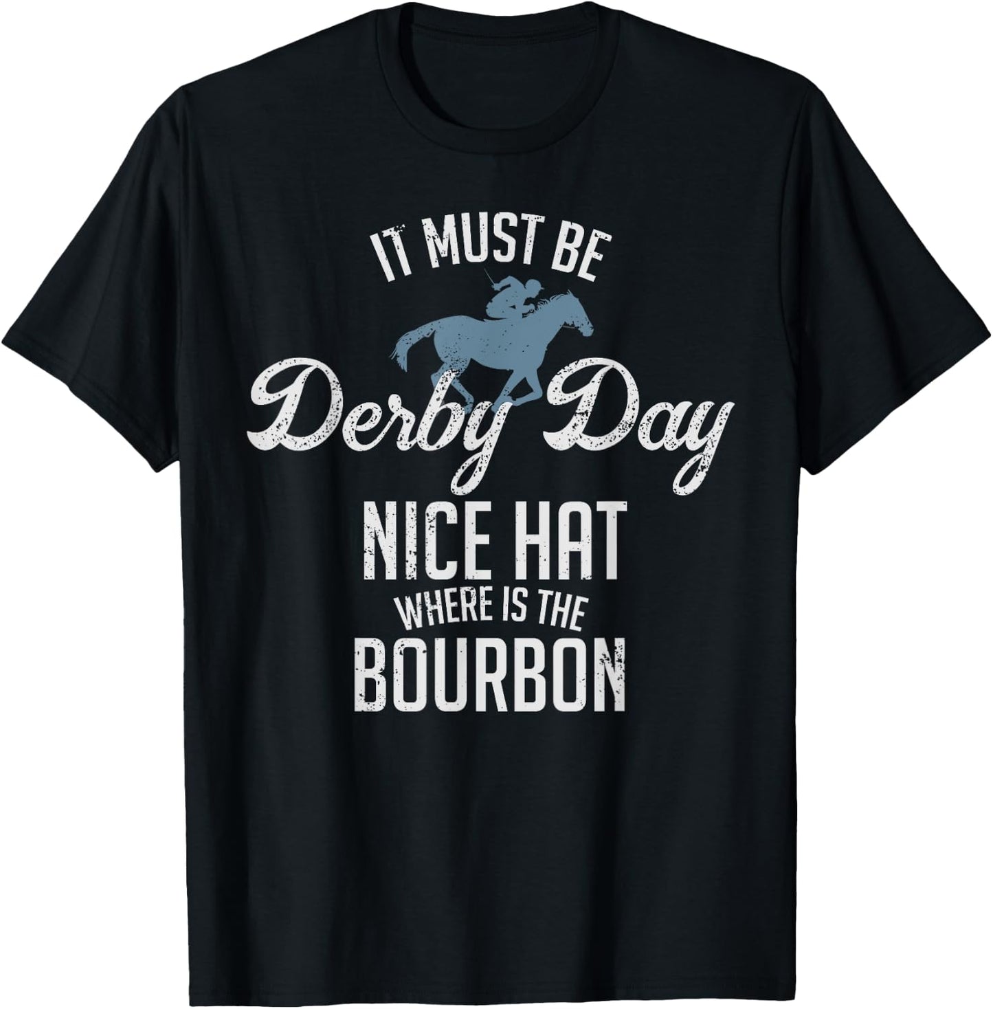 Funny Derby Day and Mint Juleps, Kentucky Horse Racing T-Shirt - T-Shirt | Black