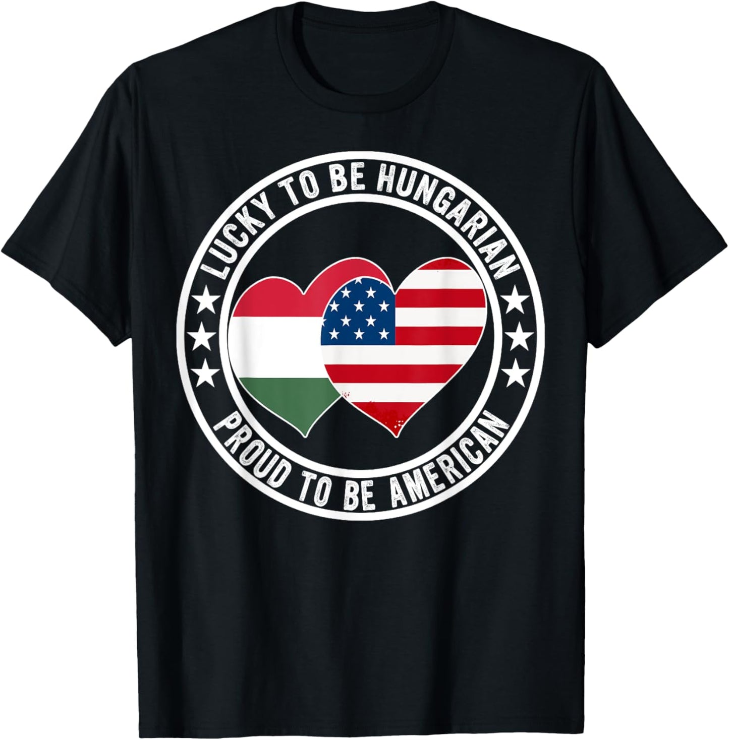 Lucky To Be Hungarian Proud To Be American Hungary USA Flag T-Shirt - T-Shirt | Black