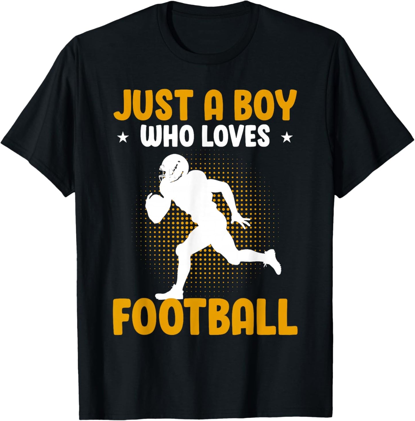 Just A Boy Who Loves Football American Football T-Shirt - T-Shirt | Black
