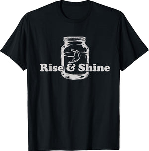 Rise and Shine Moonshine Drinking T-Shirt - T-Shirt | Black