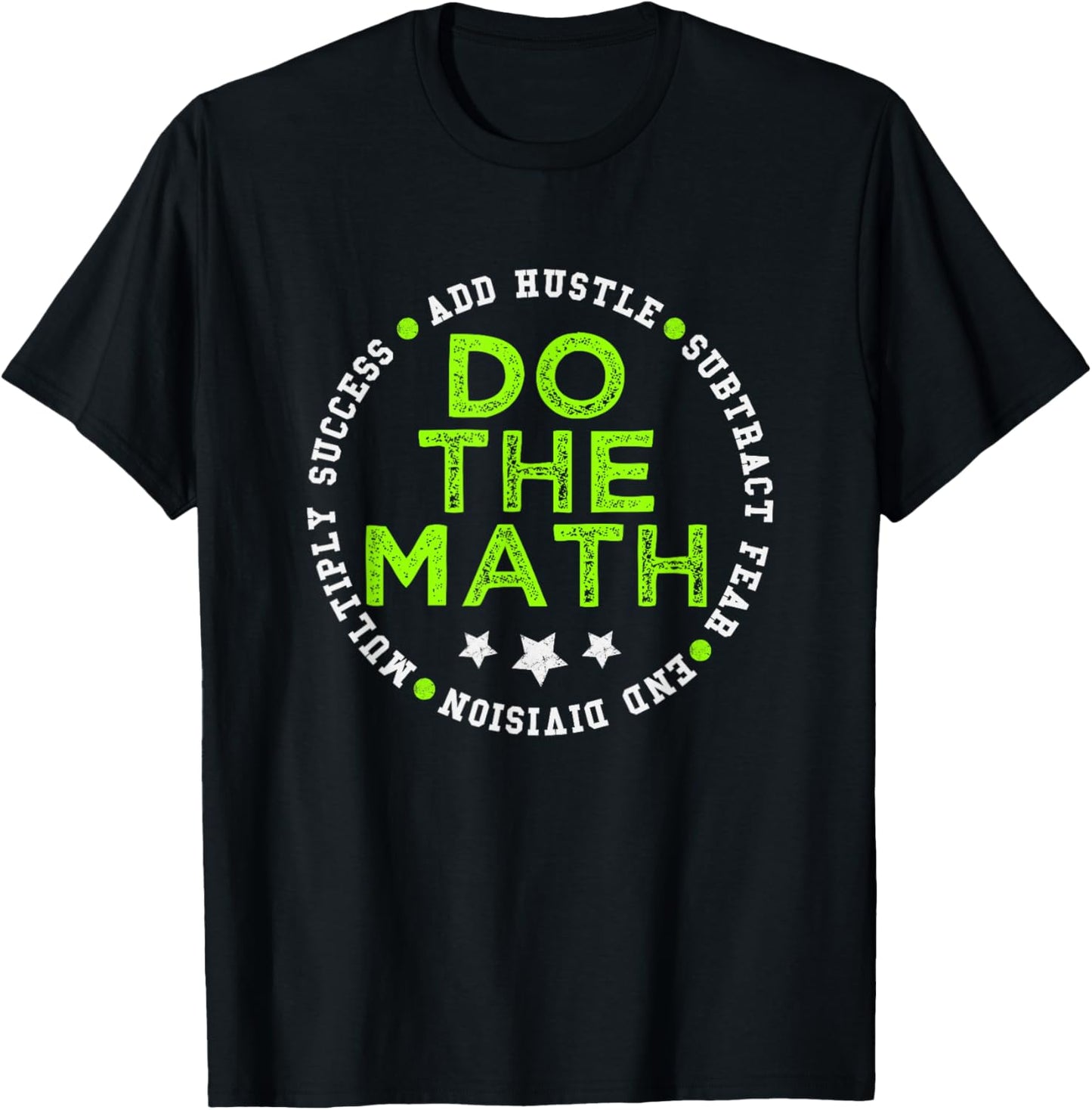 Green Do The Math Green Color Graphic T-Shirt - T-Shirt | Black