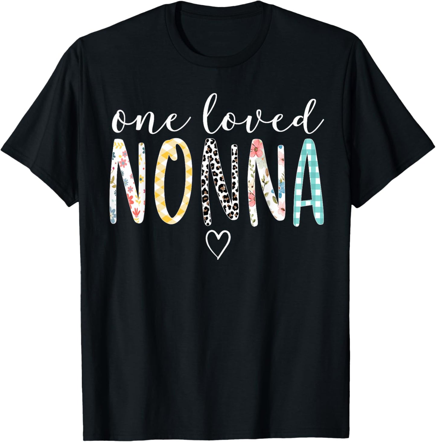 Nonna Gifts Women One Loved Nonna Mother's Day T-Shirt - T-Shirt | Black