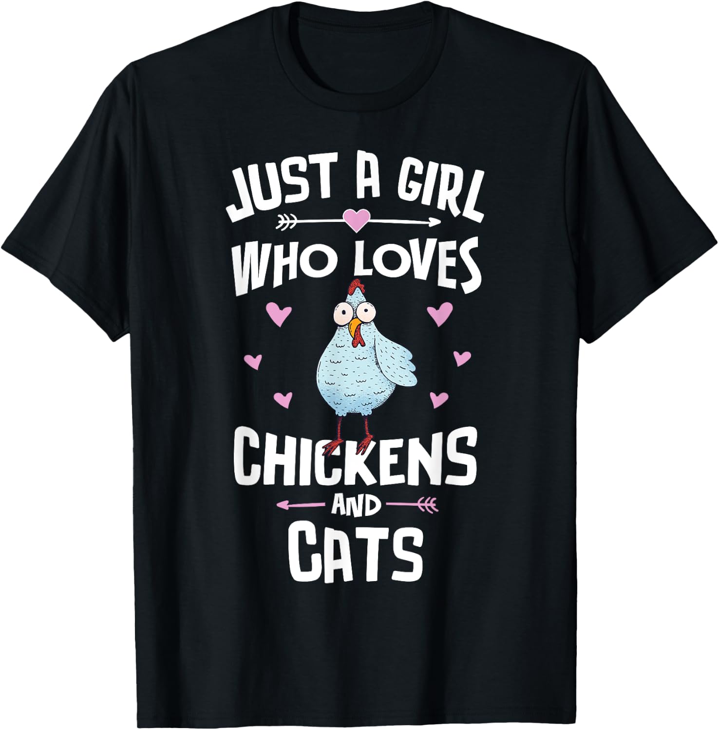 Just A Girl Who Loves Chickens And Cats Gift Women T-Shirt - T-Shirt | Black