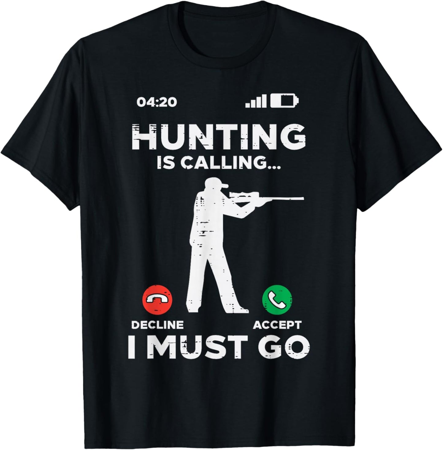 Hunting Is Calling I Must Go Funny Elk Hunter Men Women Kids T-Shirt - T-Shirt | Black