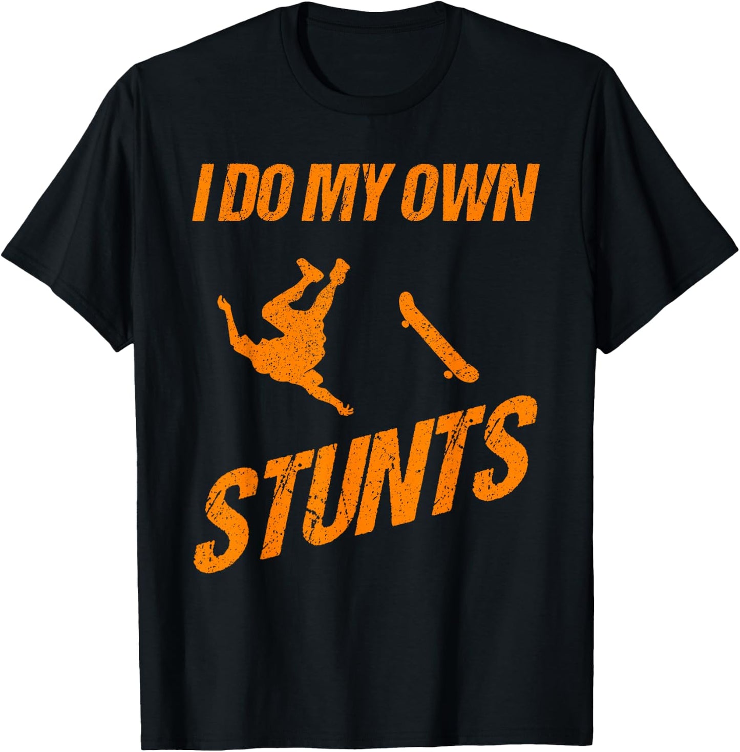 Funny I Do My Own Stunts | Skateboarding Gift Boys Girls T-Shirt - T-Shirt | Black