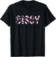 Sissy Cow Print Cow Pattern Sister's D Birthday Baby Girl T-Shirt - T-Shirt | Black