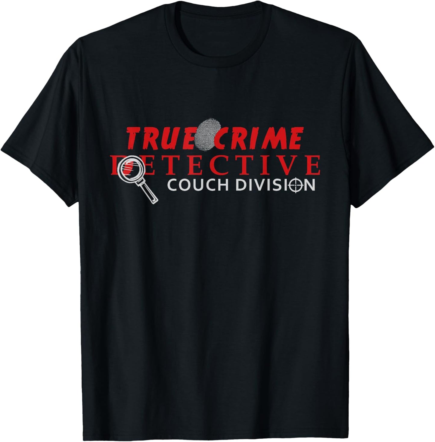 True Crime Detective Couch Division True Crime Fans T-Shirt - T-Shirt | Black
