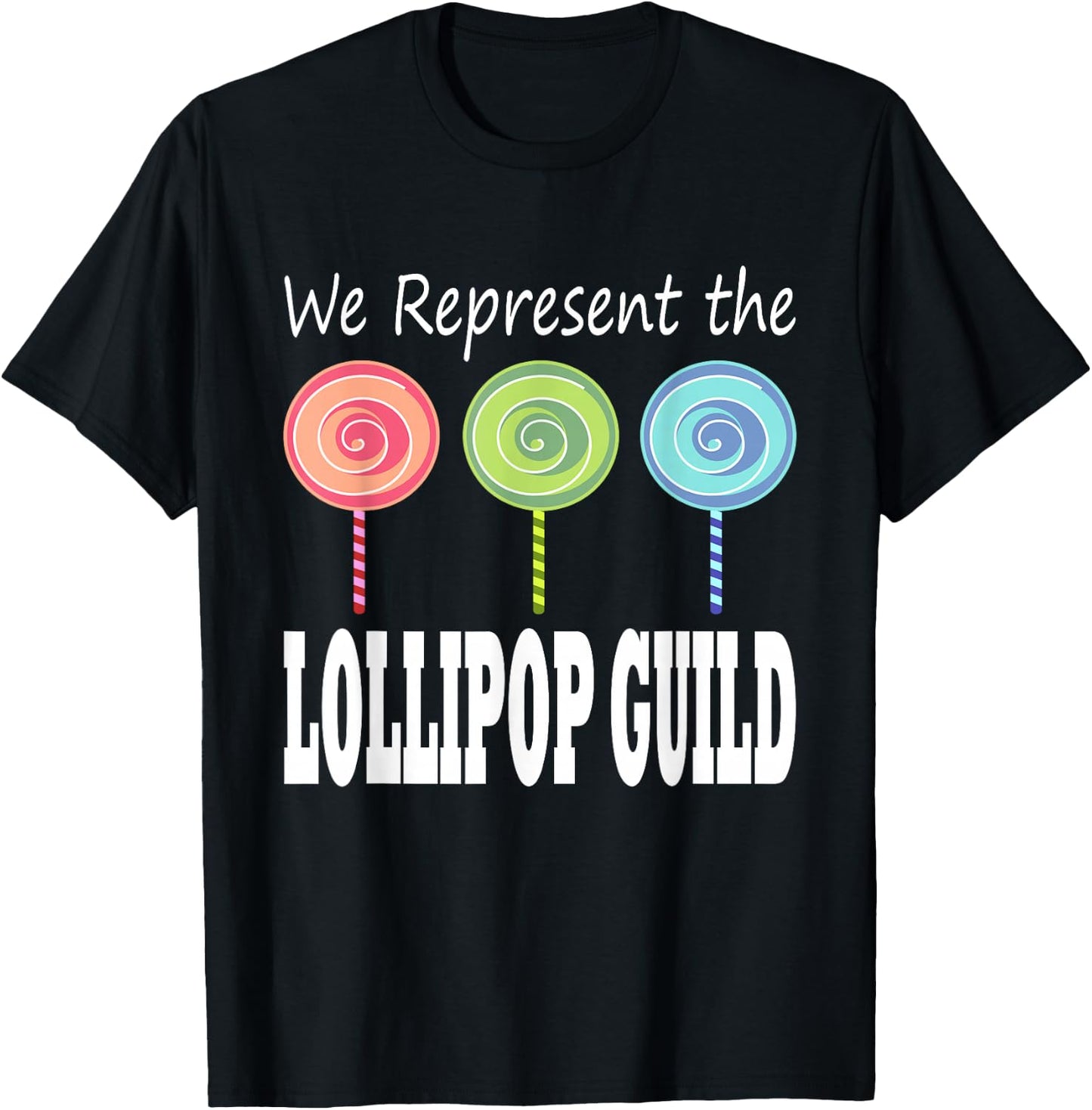 We Represent The Lollipop Guild Wizard of Oz Small T-Shirt - T-Shirt | Black