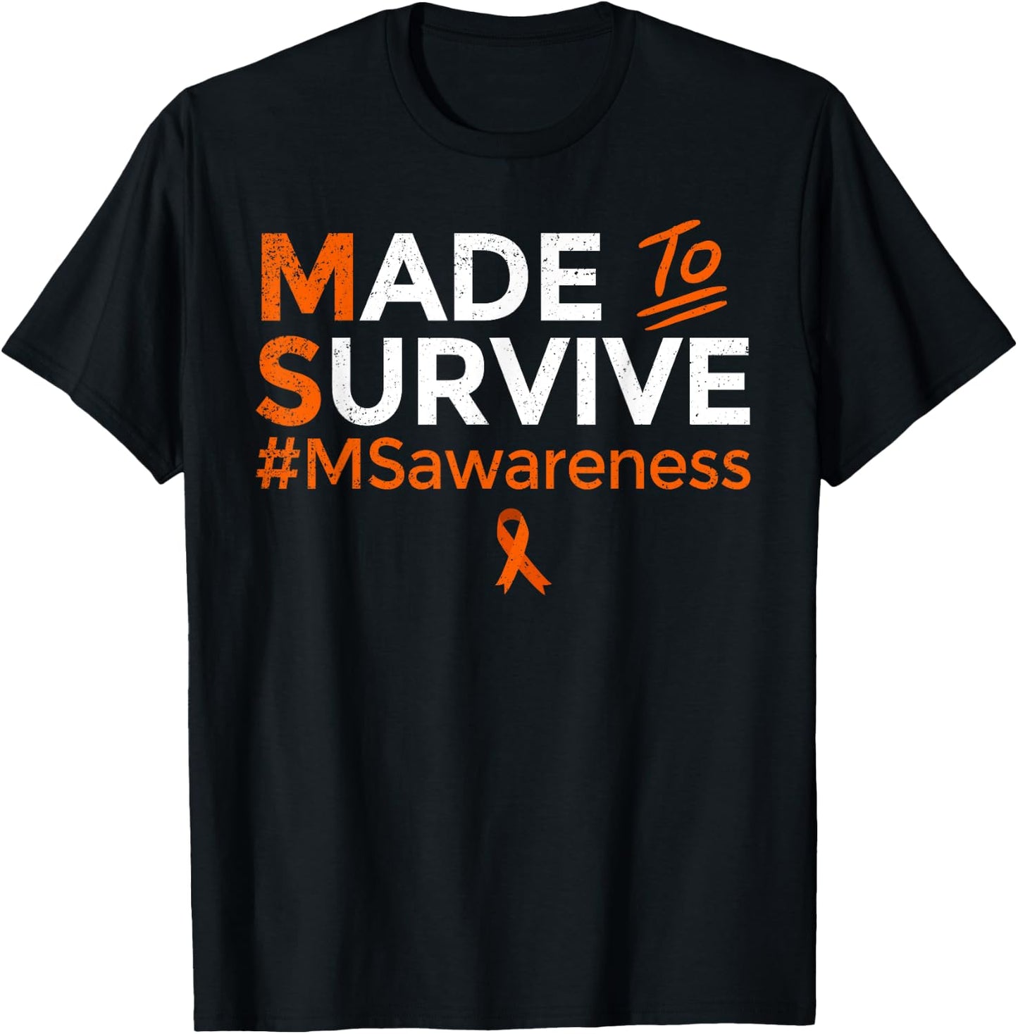 Made to Survive Multiple Sclerosis MS Awareness Month Ribbon T-Shirt - T-Shirt | Black