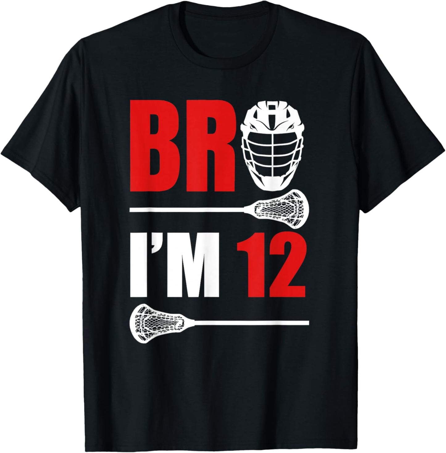 12th Birthday Shirt Boy Bro I'm 12 Year Old Lacrosse Theme T-Shirt - T-Shirt | Black