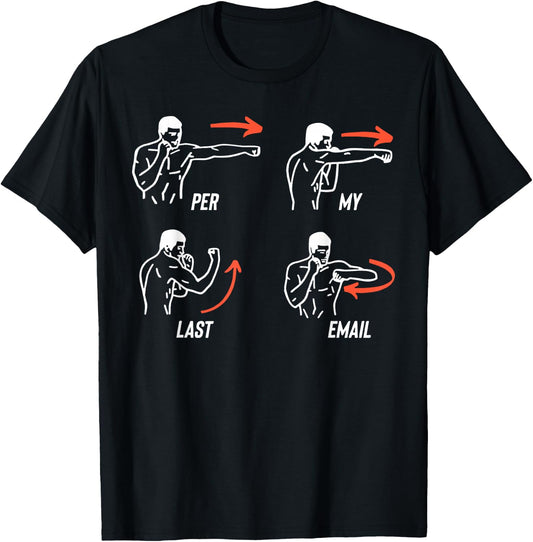 Per My Last Email Coworker Humor Funny Men Costumed T-Shirt - T-Shirt | Black