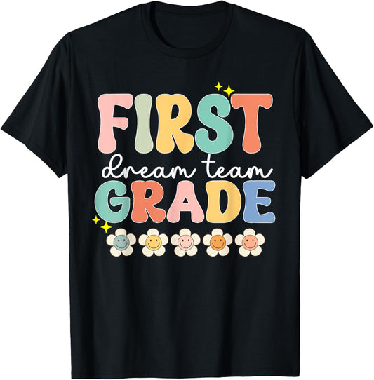 First Grade Dream Students Team Teacher Back To School kids T-Shirt - T-Shirt | Black