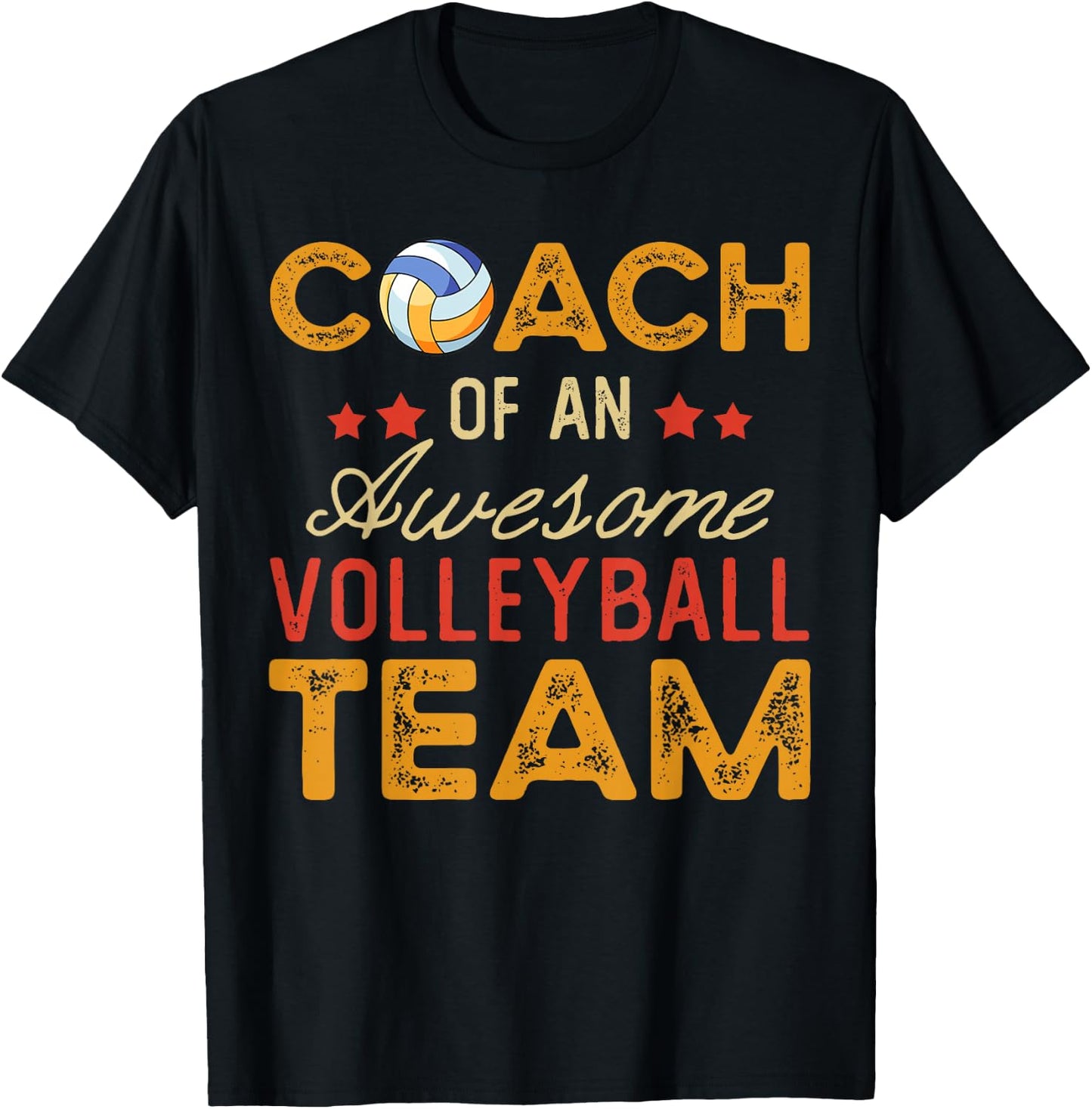 Coach of an Awesome Volleyball Team | Funny Volleyball Coach T-Shirt - T-Shirt | Black