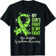 My Son’s Fight Is My Fight Non-Hodgkin Lymphoma Awareness T-Shirt - T-Shirt | Black