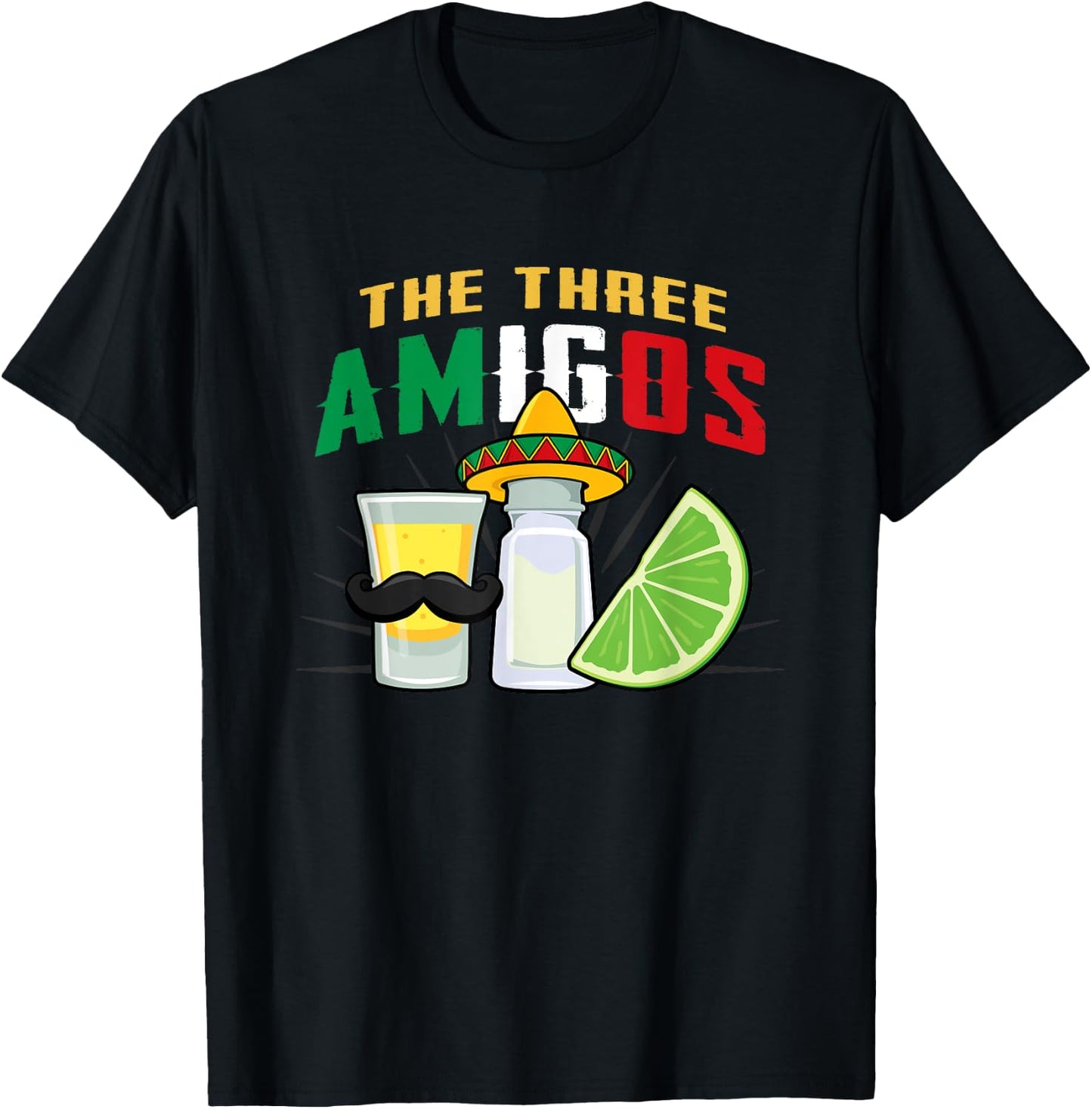 The 3 Three Amigos Lime Salt Tequila Cinco De Mayo T-Shirt - T-Shirt | Black