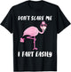 Don't Scare Me I Fart Easily Funny Flamingo Lover Gifts T-Shirt - T-Shirt | Black