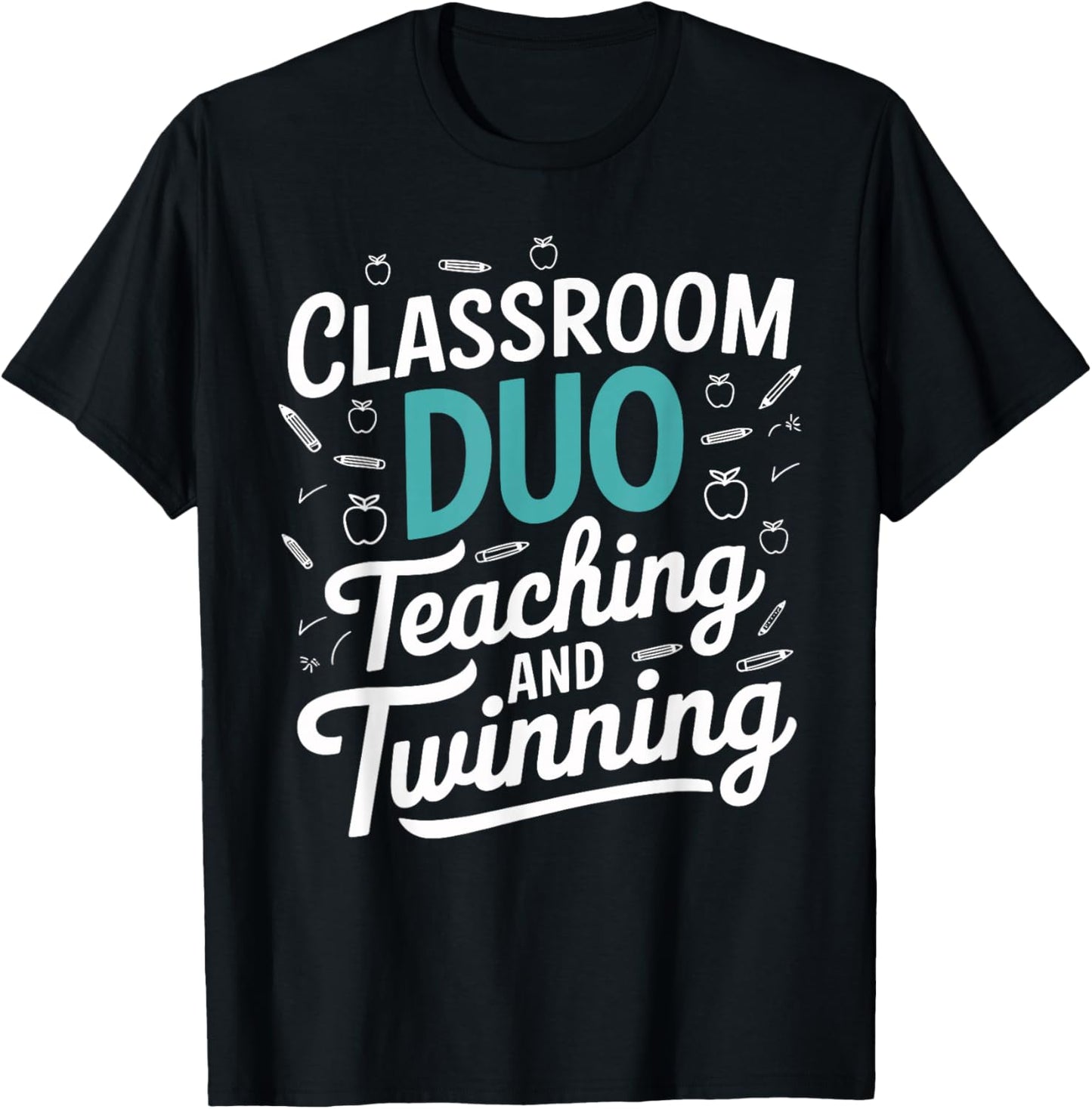 Classroom Duo Teaching and Twinning Teacher T-Shirt - T-Shirt | Black