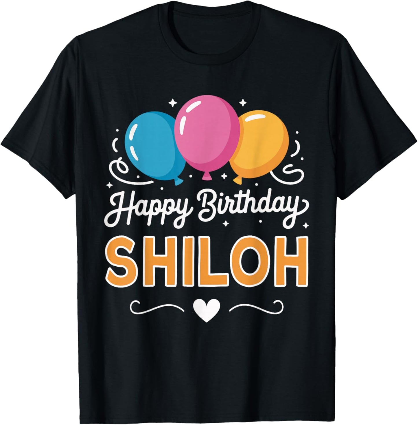 Happy Birthday Shiloh T-Shirt - T-Shirt | Black