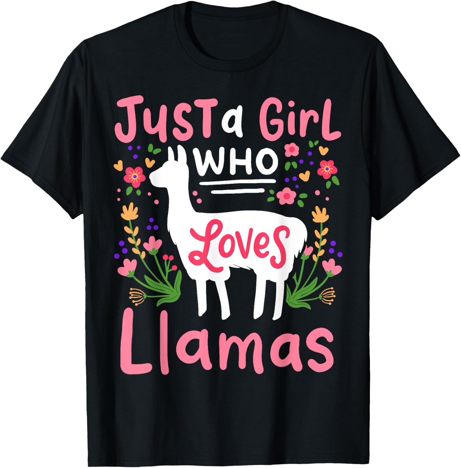 Llama Just a Girl Who Loves Llamas Llama Lover Gift T-Shirt - T-Shirt | Black