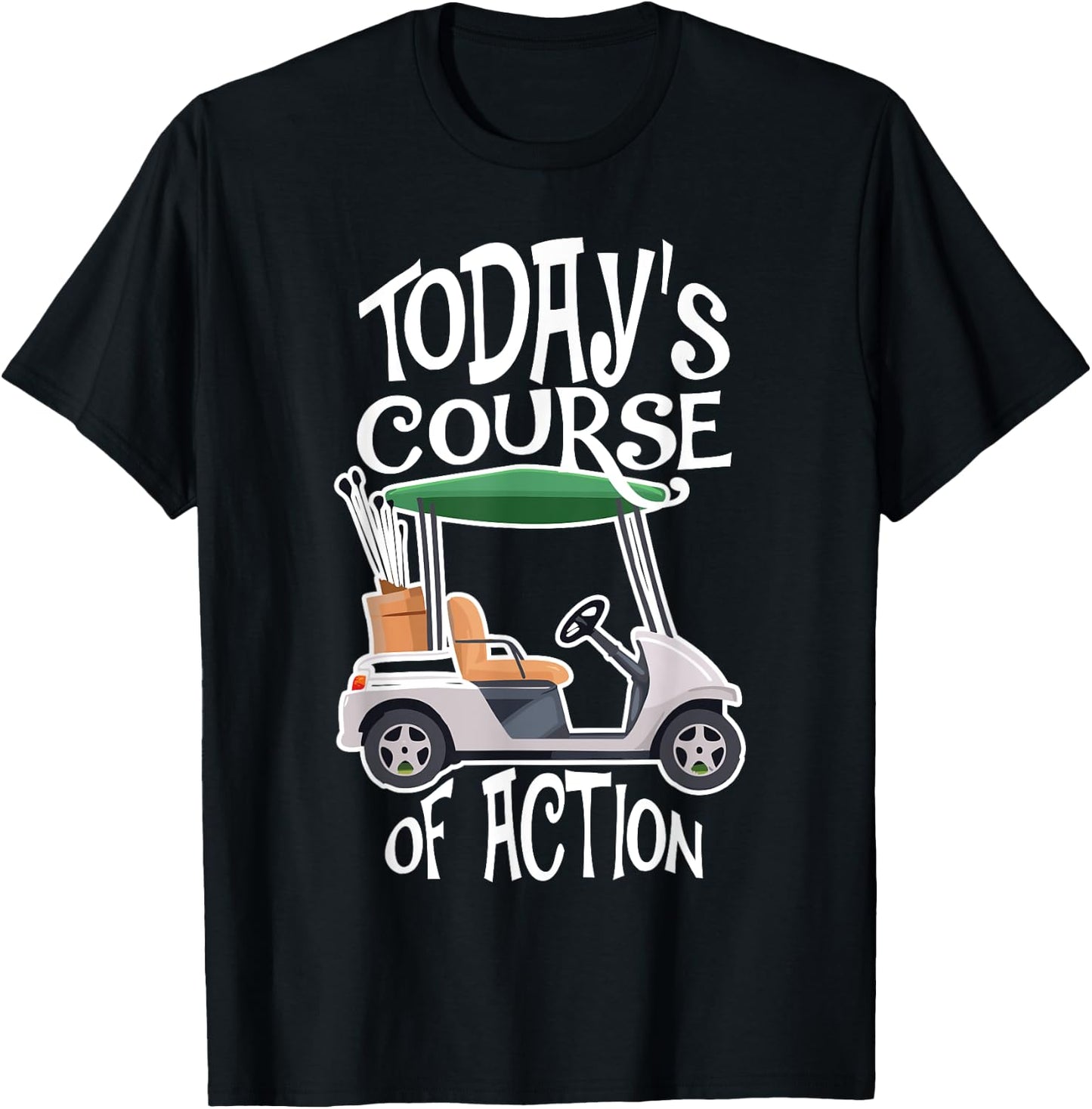 Golf Course Golf Cart Life Golfer Retired Retirement T-Shirt - T-Shirt | Black