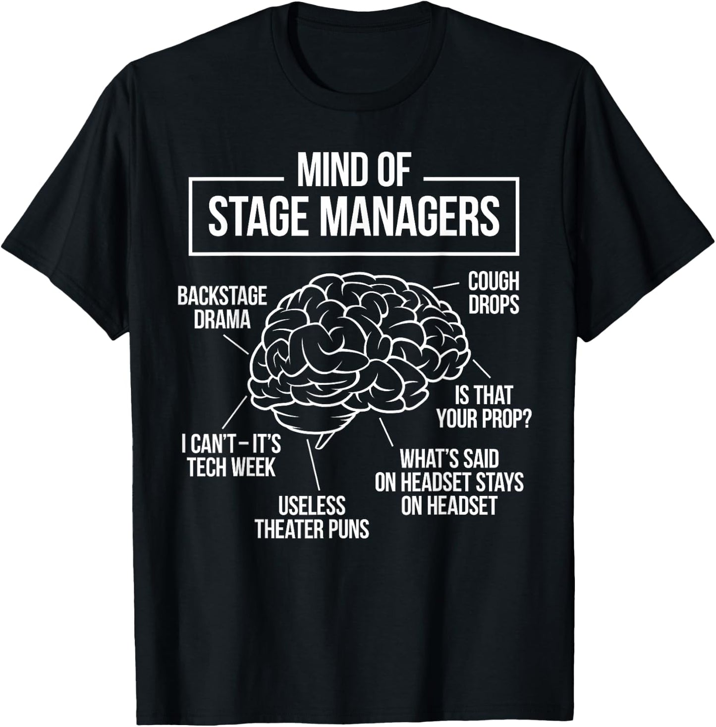 Funny Stage Manager T-Shirt - T-Shirt | Black
