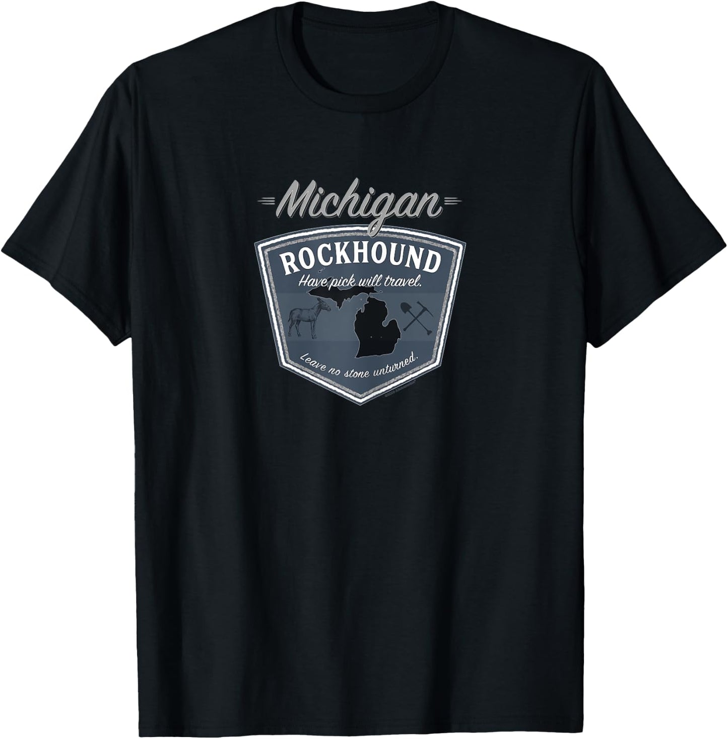 Michigan Rockhound ~ Rock Collector Gifts & Gear T-Shirt - T-Shirt | Black